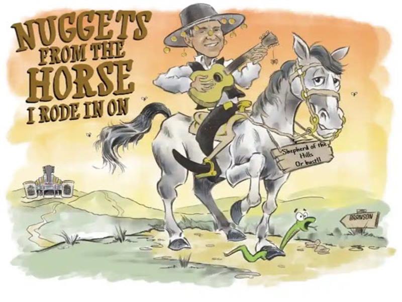 Jim Stafford "Nuggets from the Horse I rode In On" Dinner Show