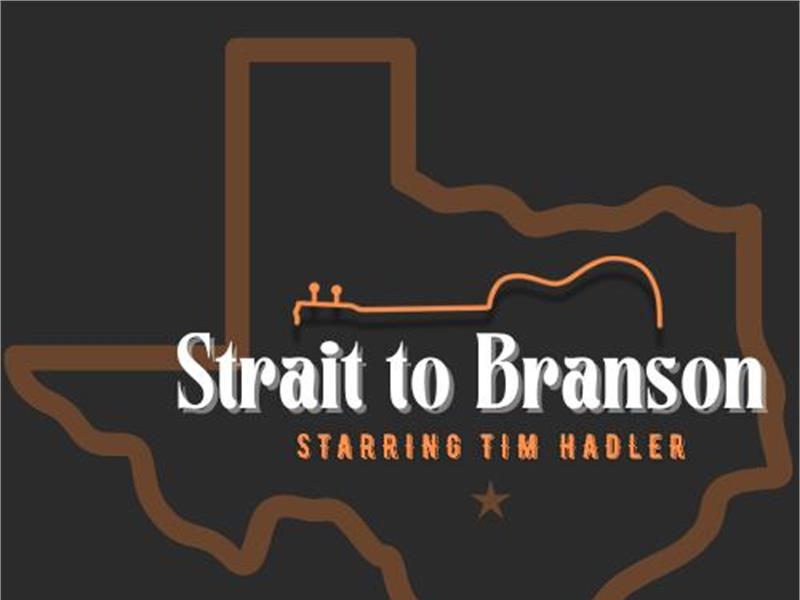 Strait To Branson - A George Strait Tribute