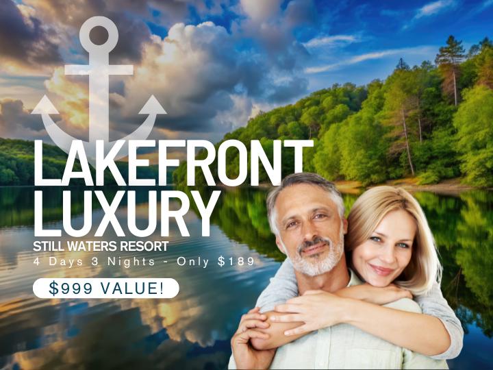 Luxury Lakefront Couples Getaway